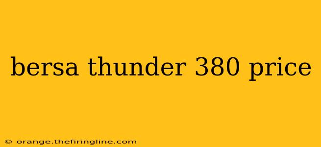 bersa thunder 380 price