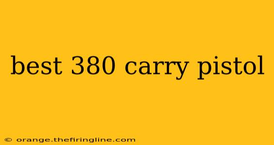 best 380 carry pistol