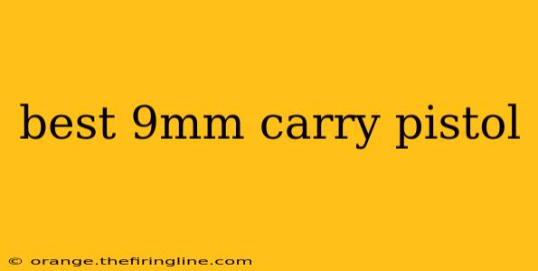 best 9mm carry pistol