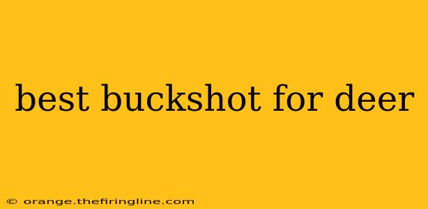 best buckshot for deer