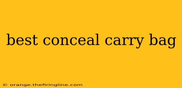 best conceal carry bag