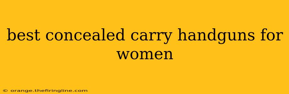 best concealed carry handguns for women