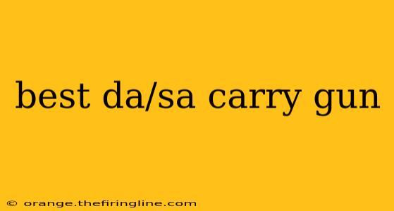 best da/sa carry gun