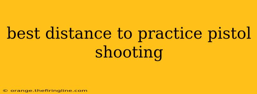 best distance to practice pistol shooting