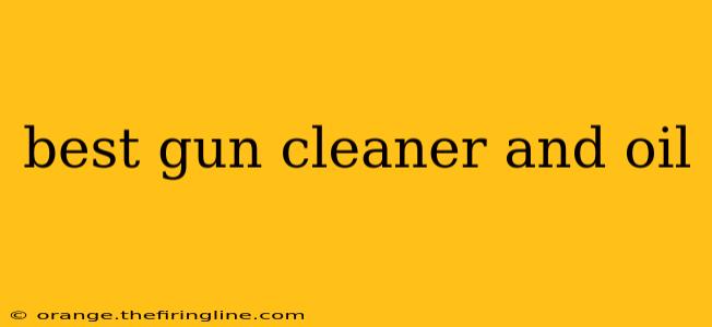 best gun cleaner and oil