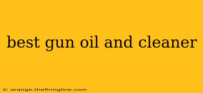 best gun oil and cleaner