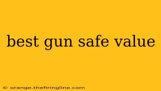 best gun safe value