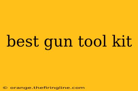 best gun tool kit