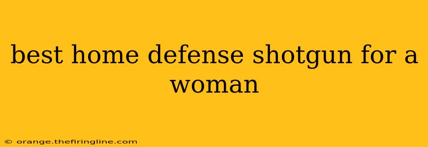 best home defense shotgun for a woman