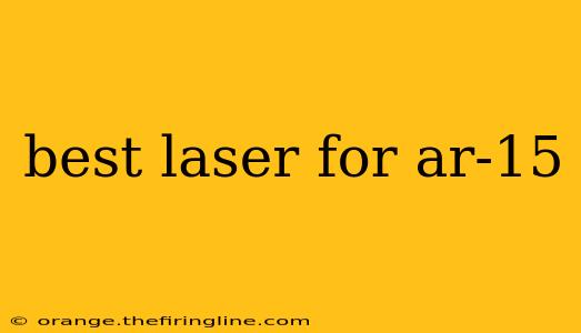 best laser for ar-15