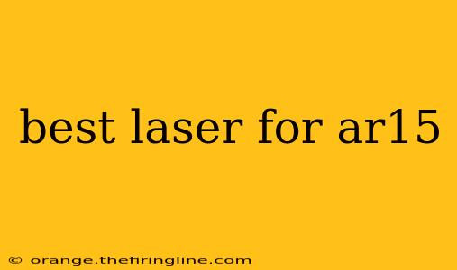 best laser for ar15