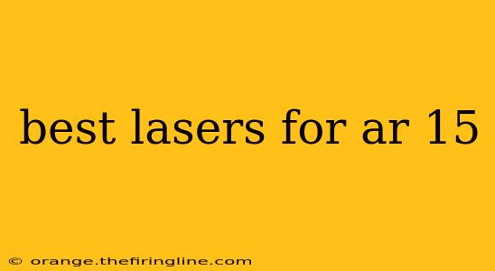 best lasers for ar 15