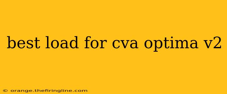 best load for cva optima v2