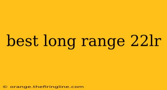 best long range 22lr