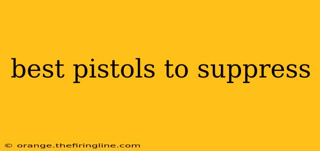 best pistols to suppress