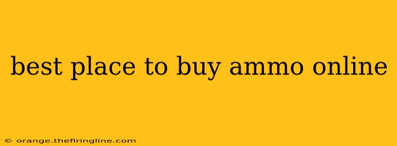 best place to buy ammo online