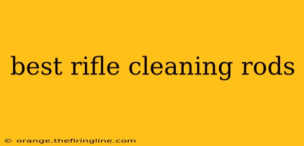 best rifle cleaning rods