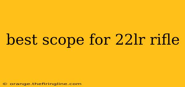 best scope for 22lr rifle