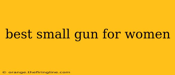 best small gun for women