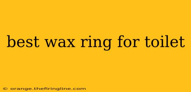 best wax ring for toilet