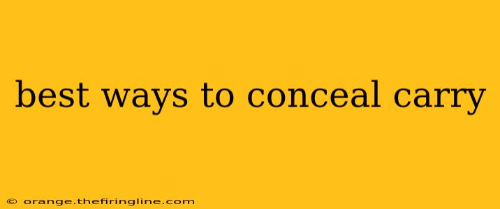 best ways to conceal carry