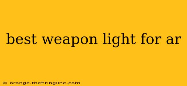 best weapon light for ar