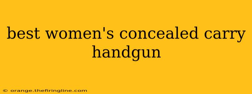 best women's concealed carry handgun