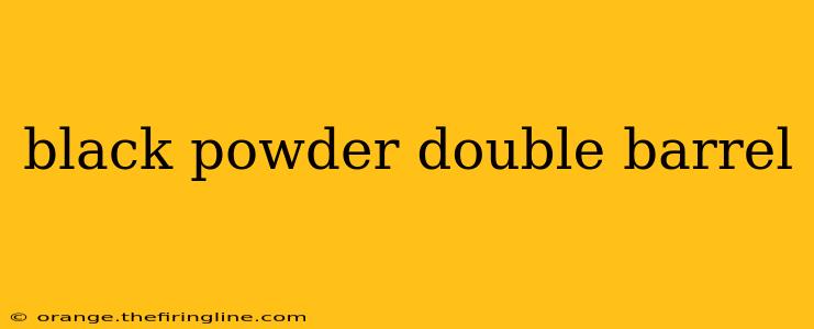 black powder double barrel