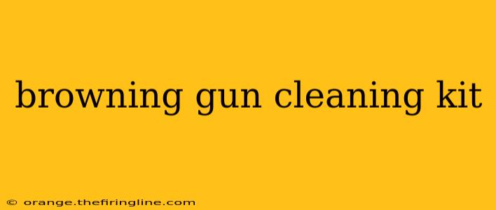 browning gun cleaning kit