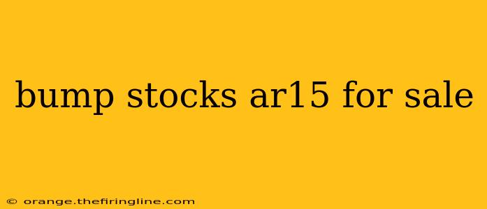 bump stocks ar15 for sale