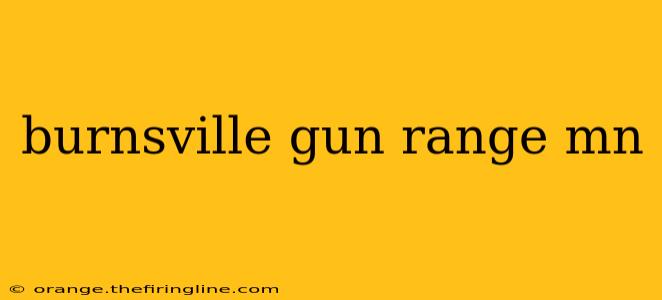 burnsville gun range mn