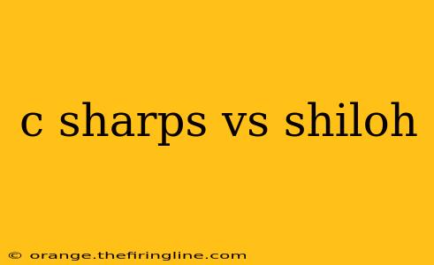 c sharps vs shiloh