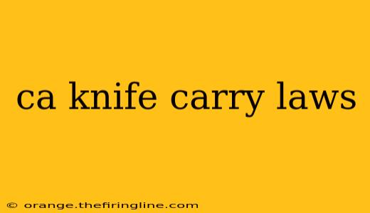 ca knife carry laws