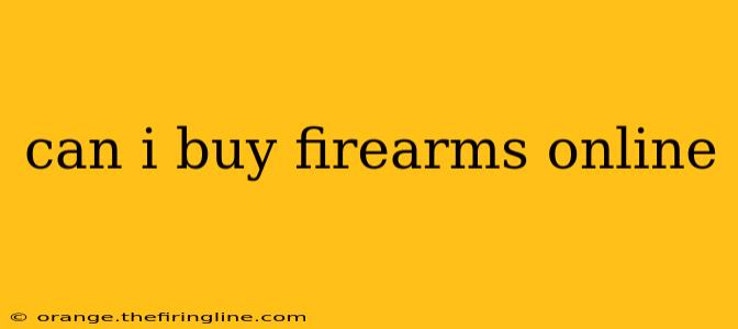 can i buy firearms online