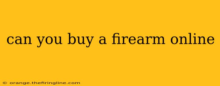 can you buy a firearm online