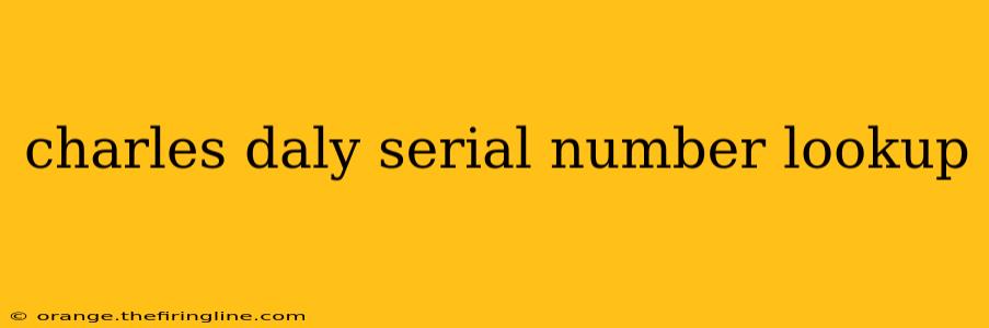 charles daly serial number lookup