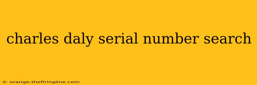 charles daly serial number search