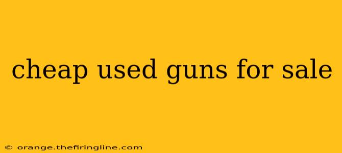 cheap used guns for sale