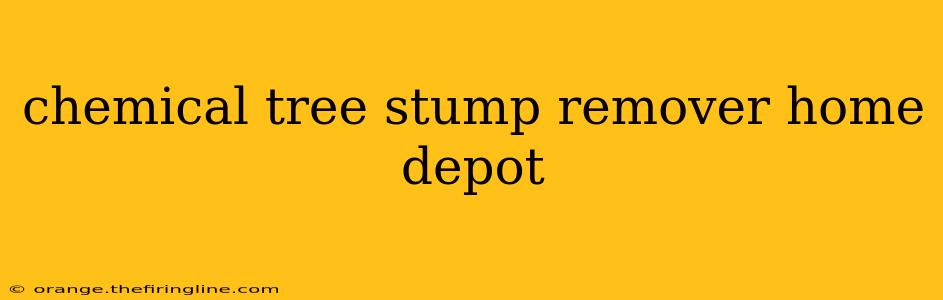 chemical tree stump remover home depot