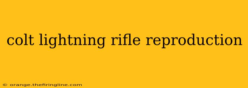 colt lightning rifle reproduction