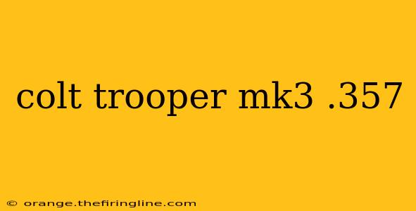 colt trooper mk3 .357