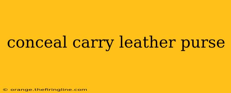 conceal carry leather purse