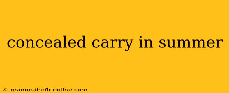 concealed carry in summer