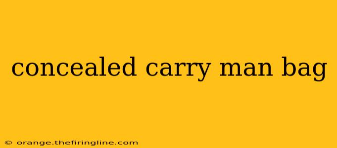 concealed carry man bag