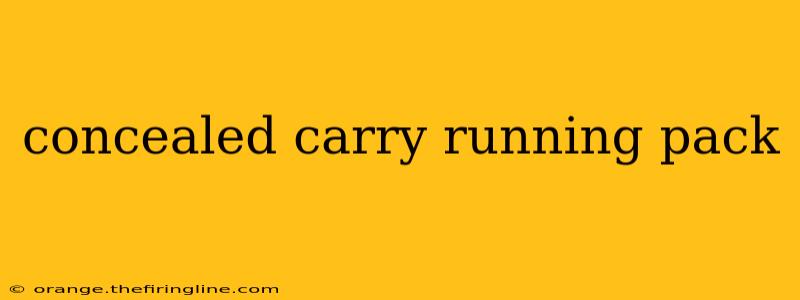 concealed carry running pack