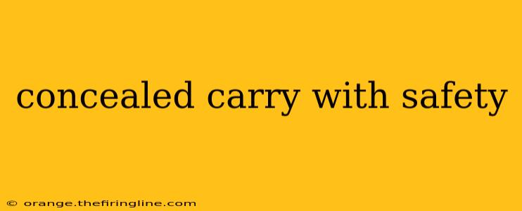 concealed carry with safety