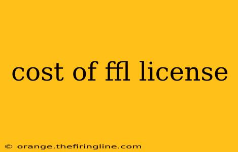 cost of ffl license