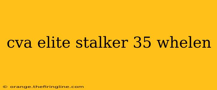 cva elite stalker 35 whelen