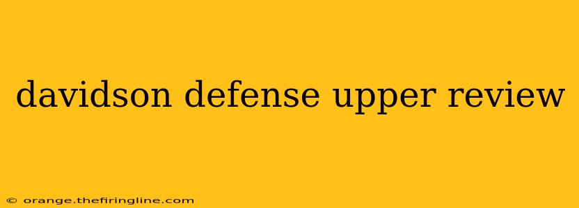 davidson defense upper review