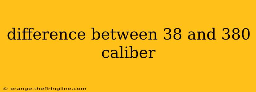 difference between 38 and 380 caliber